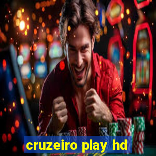 cruzeiro play hd